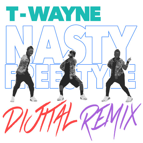T Wayne Nasty Freestyle Mp3 Download - Free MP3 Download