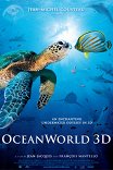 Большое путешествие вглубь океанов 3D / Oceans 3D: Into the Deep