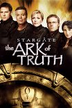 Звездные врата: Ковчег правды / Stargate: The Ark of Truth