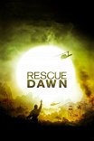 Спасительный рассвет / Rescue Dawn