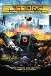 Видеть все! / Eyeborgs