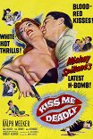 Целуй меня насмерть / Kiss Me Deadly