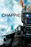Робот по имени Чаппи / Chappie