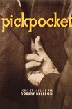 Карманник / Pickpocket
