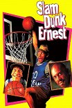Эрнест играет в баскетбол / Slam Dunk Ernest