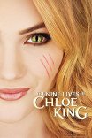 Девять жизней Хлои Кинг / The Nine Lives of Chloe King