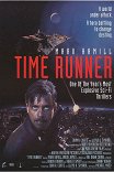 Беглец во времени / Time Runner