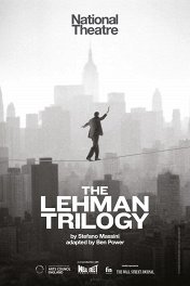 Трилогия братьев Леман / The Lehman Trilogy