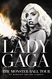Леди Гага представляет: The Monster Ball Tour / Lady Gaga Presents: The Monster Ball Tour at Madison Square Garden