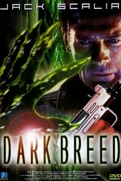 Темная порода / Dark Breed