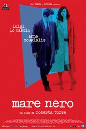 Темное море / Mare nero