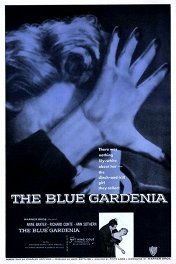 Синяя гардения / The Blue Gardenia
