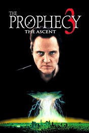 Пророчество-3: Вознесение / The Prophecy 3: The Ascent