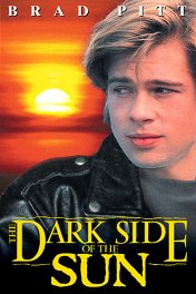 Темная сторона солнца / The Dark Side of the Sun