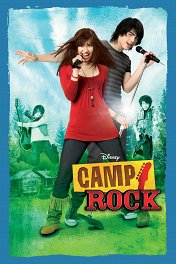 Camp Rock: Музыкальные каникулы / Camp Rock