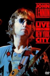 Джон Леннон: Концерт в Нью-Йорке / John Lennon Live in New York City