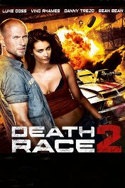 Смертельная гонка-2 / Death Race 2