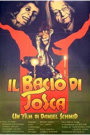Поцелуй Тоски / Il Bacio di Tosca