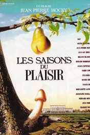 Сезоны наслаждений / Les saisons du plaisir