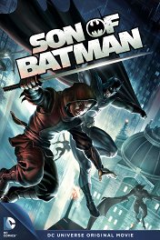 Сын Бэтмена / Son of Batman