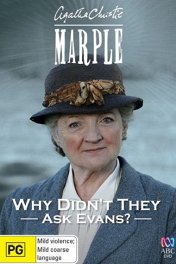 Мисс Марпл: Почему не спросили Эванс? / Marple: Why Didn't They Ask Evans?