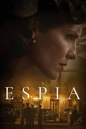 Шпионка / A Espia