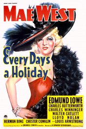 Каждый день праздник / Every Day's a Holiday