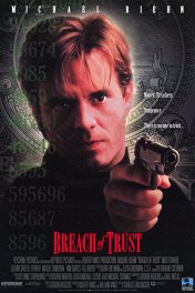 Обманутое доверие / Breach of Trust