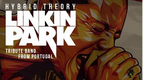 «Linkin Park Tribute»: Hybrid Theory