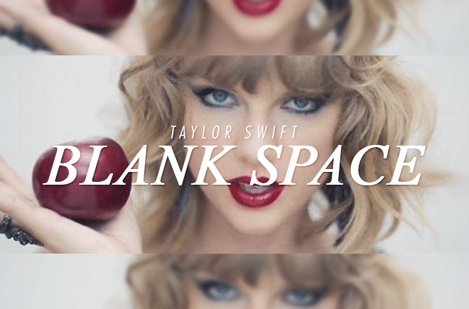 Blank Space Mp3 Download - MP3GOO